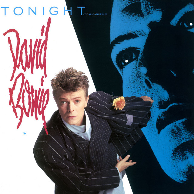 کاور آهنگ Tonight - Vocal Dance Mix از David Bowie, Michael Barbiero, Steve Thompson