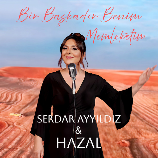 کاور آهنگ Bir Başkadır Benim Memleketim از Serdar Ayyildiz, Hazal