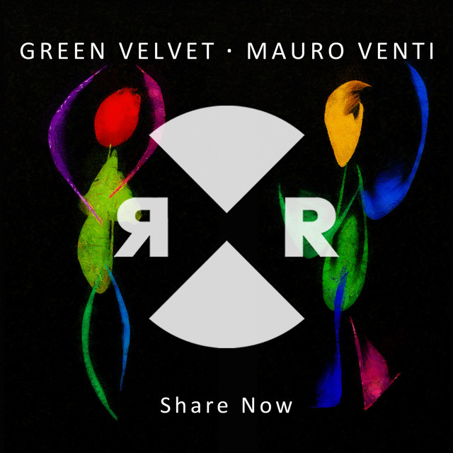 کاور آهنگ Share Now از Green Velvet, Mauro Venti