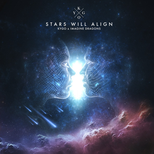 کاور آهنگ Stars Will Align از Kygo, Imagine Dragons