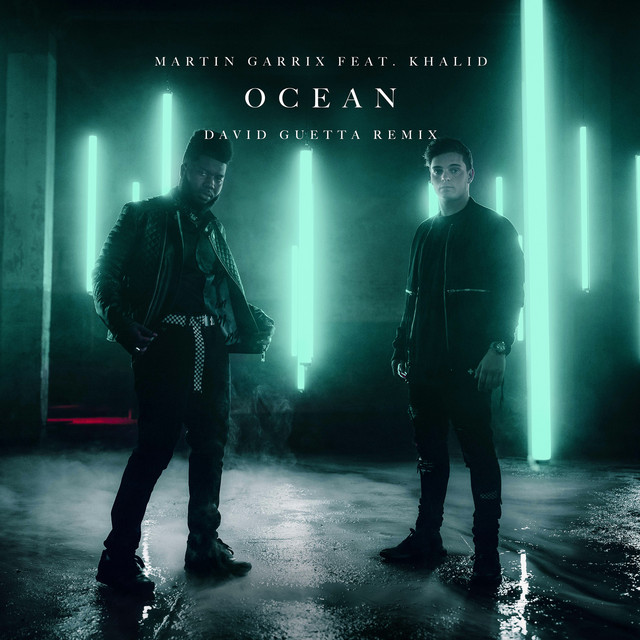 کاور آهنگ Ocean (feat. Khalid) - David Guetta Extended Remix از David Guetta, Khalid, Martin Garrix