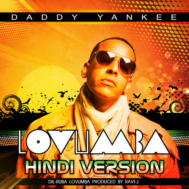 کاور آهنگ Lovumba - Hindi Version: Dil-Ruba Lovumba از Daddy Yankee, Ad Boyz