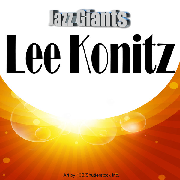 کاور آلبوم Jazz Giants: Lee Konitz از Lee Konitz