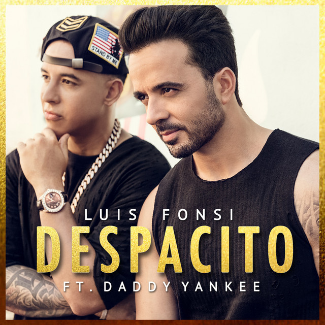 کاور آهنگ Despacito (Featuring Daddy Yankee) از Luis Fonsi, Daddy Yankee