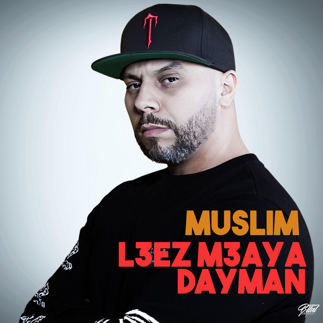 کاور آهنگ L3ez M3aya Dayman از Muslim