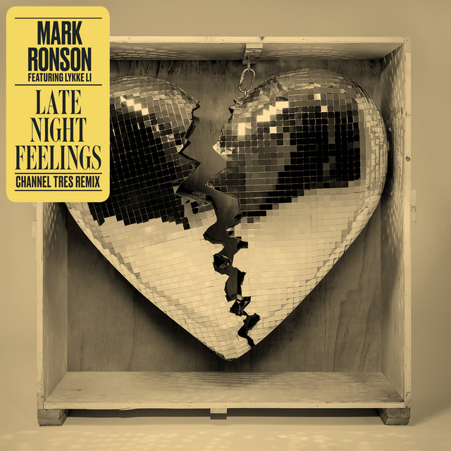 کاور آهنگ Late Night Feelings - Channel Tres Remix از Mark Ronson, Channel Tres, Lykke Li