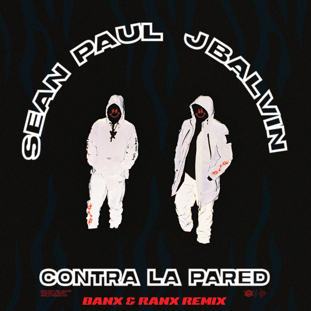 کاور آهنگ Contra La Pared - Banx & Ranx Remix از Sean Paul, J Balvin, Banx & Ranx