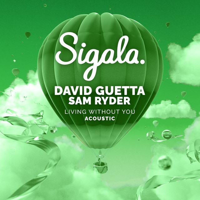 کاور آلبوم Living Without You (Acoustic) از David Guetta, Sigala, Sam Ryder