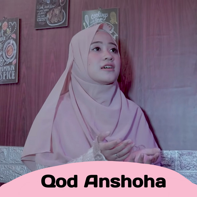 کاور آهنگ Qod Anshoha از Ai Khodijah
