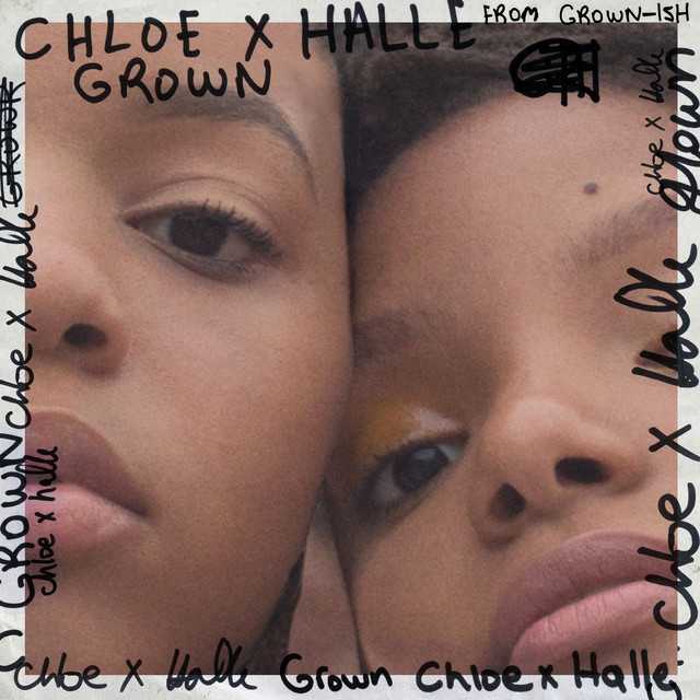کاور آهنگ Grown (from Grown-ish) از Chloe x Halle