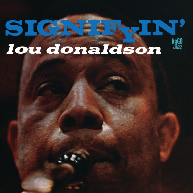 کاور آلبوم Signifyin' از Lou Donaldson