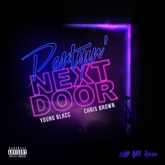 کاور آهنگ Partyin' Next Door از Chris Brown, Young Blacc