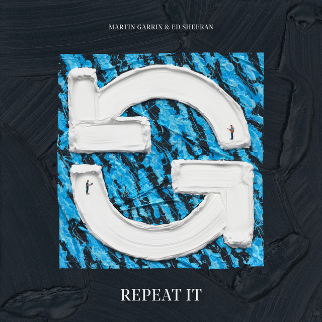 کاور آلبوم Repeat It از Ed Sheeran, Martin Garrix