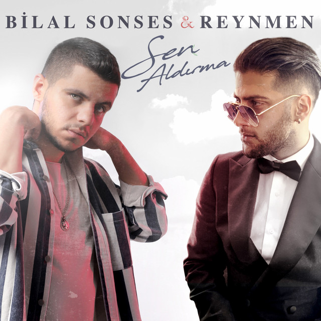 کاور آهنگ Sen Aldırma از Bilal Sonses, Reynmen