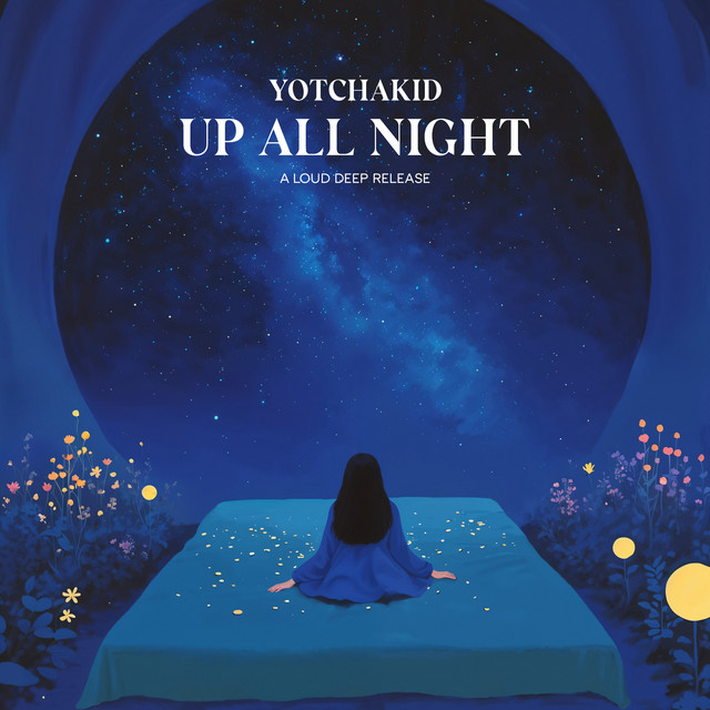 کاور آهنگ Up All Night از YOTCHAKID
