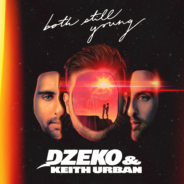 کاور آهنگ Both Still Young (feat. Keith Urban) از Dzeko, Keith Urban