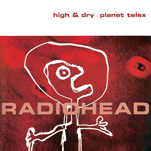 کاور آهنگ High and Dry از Radiohead