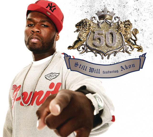 کاور آهنگ Still Will - Single Version از 50 Cent, Akon