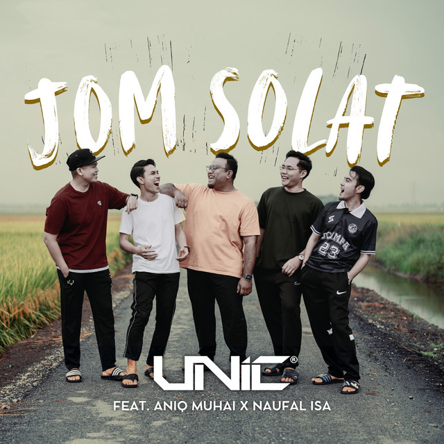 کاور آهنگ JOM SOLAT از Unic, Aniq Muhai, Naufal Isa
