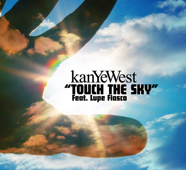 کاور آهنگ Touch The Sky - Instrumental از Kanye West, Lupe Fiasco
