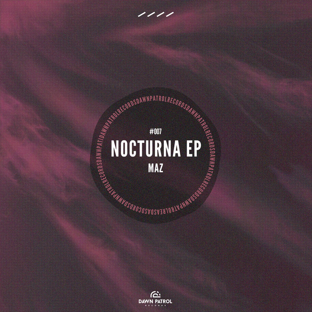 کاور آلبوم Nocturna از Maz, Dawn Patrol