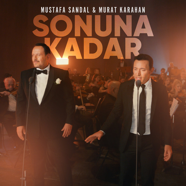 کاور آهنگ Sonuna Kadar از Mustafa Sandal, Murat Karahan