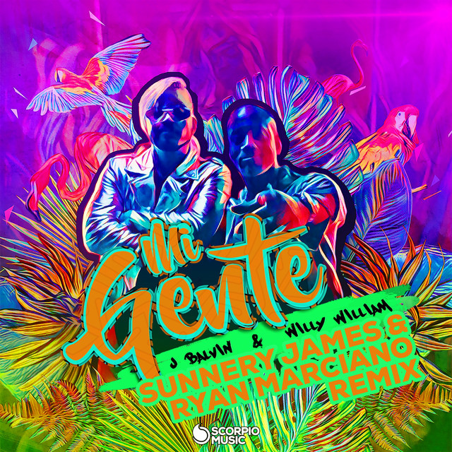 کاور آهنگ Mi Gente - Sunnery James & Ryan Marciano Remix از J Balvin, Willy William, Sunnery James & Ryan Marciano