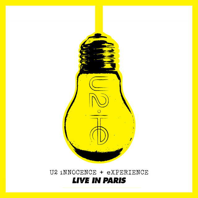 کاور آهنگ Every Breaking Wave - iNNOCENCE + eXPERIENCE Live In Paris / 2015 / Remastered 2021 از U2