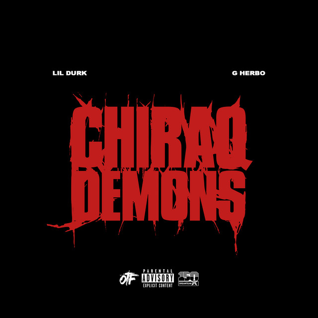 کاور آهنگ Chiraq Demons (feat. G Herbo) از Lil Durk, G Herbo