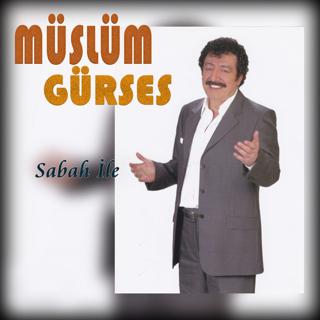 کاور آهنگ Sabah İle از Muslum Gurses