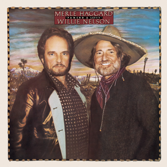 کاور آلبوم Pancho & Lefty از Willie Nelson, Merle Haggard