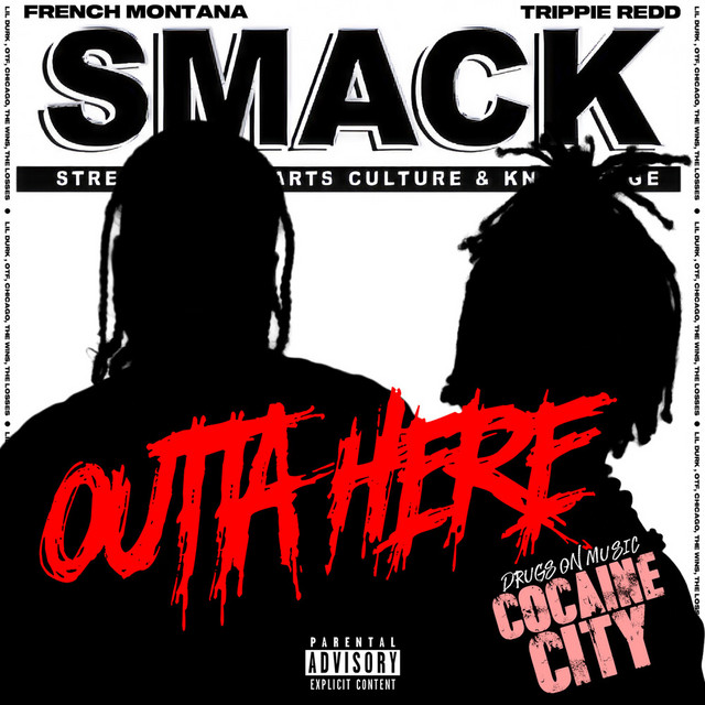 کاور آهنگ Outta Here از French Montana, Trippie Redd
