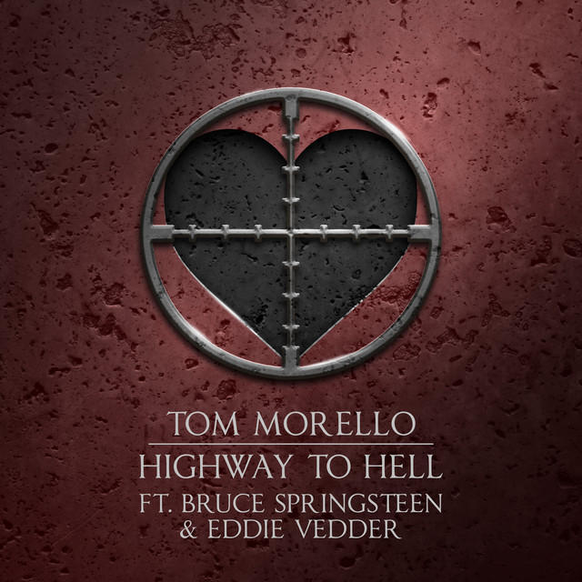 کاور آهنگ Highway to Hell (feat. Bruce Springsteen & Eddie Vedder) از Tom Morello, Bruce Springsteen, Eddie Vedder
