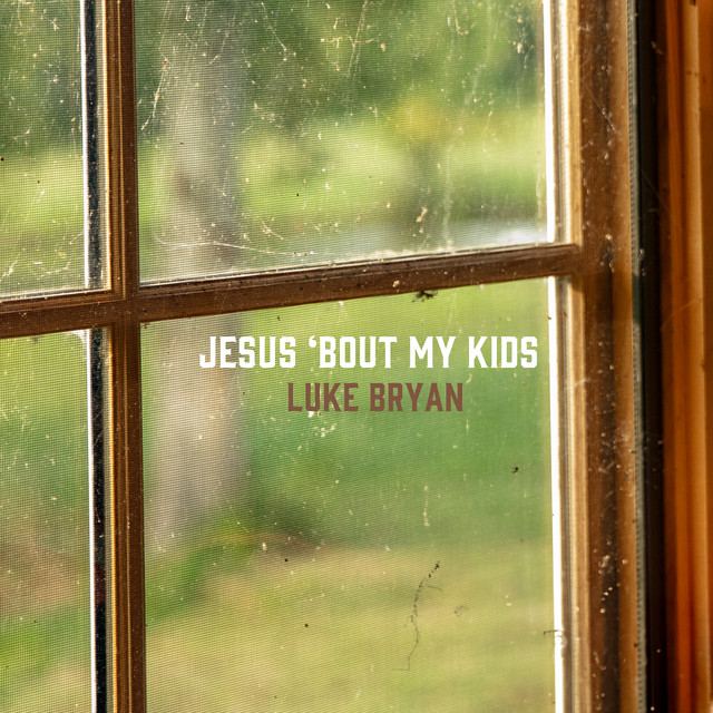 کاور آلبوم Jesus ‘Bout My Kids از Luke Bryan