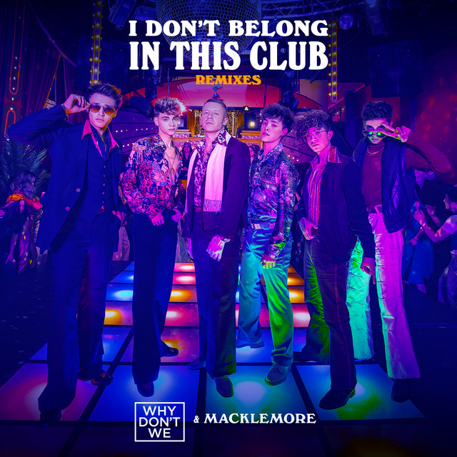 کاور آلبوم I Don't Belong In This Club (Remixes) از Macklemore