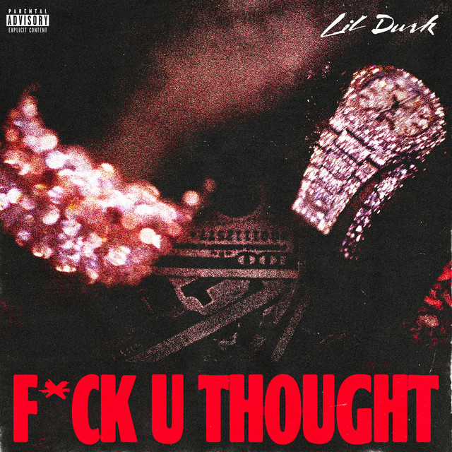 کاور آهنگ F*ck U Thought از Lil Durk
