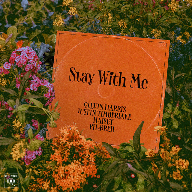 کاور آهنگ Stay With Me (with Justin Timberlake, Halsey, & Pharrell) از Justin Timberlake, Pharrell Williams, Halsey, Calvin Harris