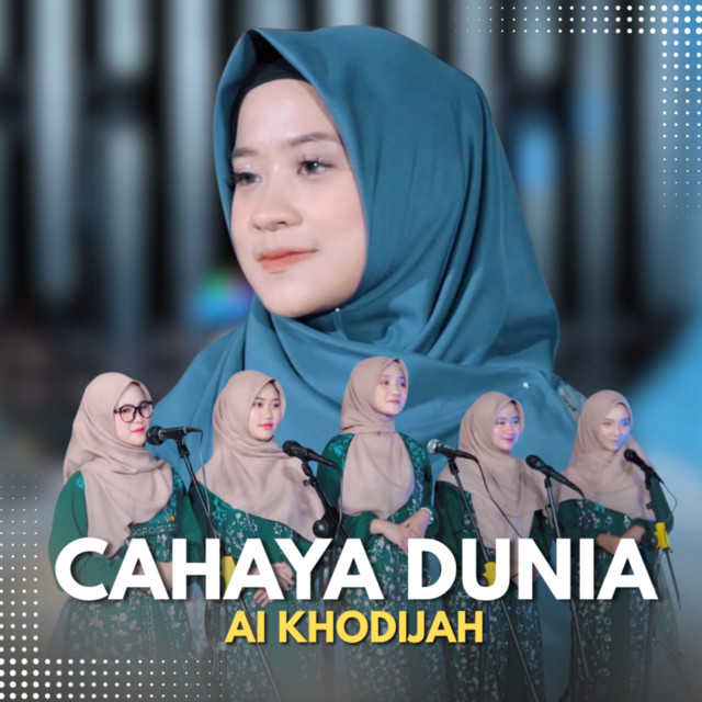 کاور آهنگ CAHAYA DUNIA از Ai Khodijah