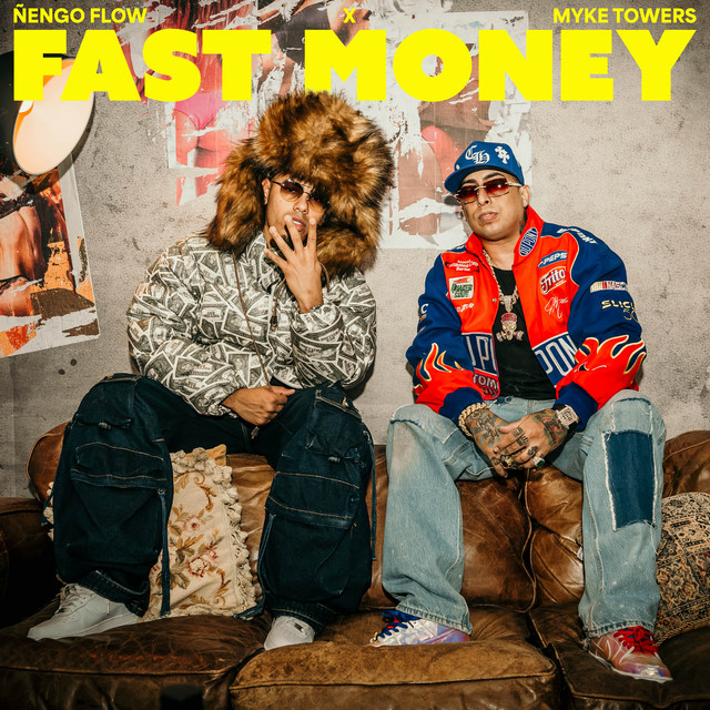 کاور آهنگ Fast Money از Myke Towers, Nengo Flow
