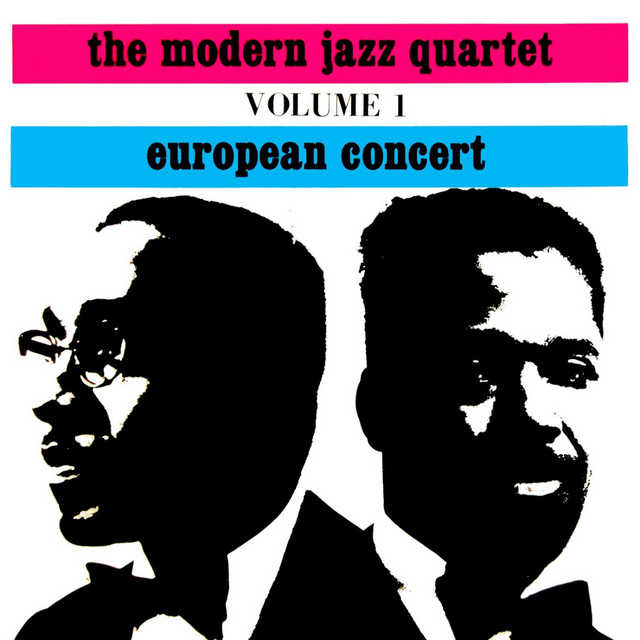 کاور آلبوم European Concert, Vol. 1 از The Modern Jazz Quartet