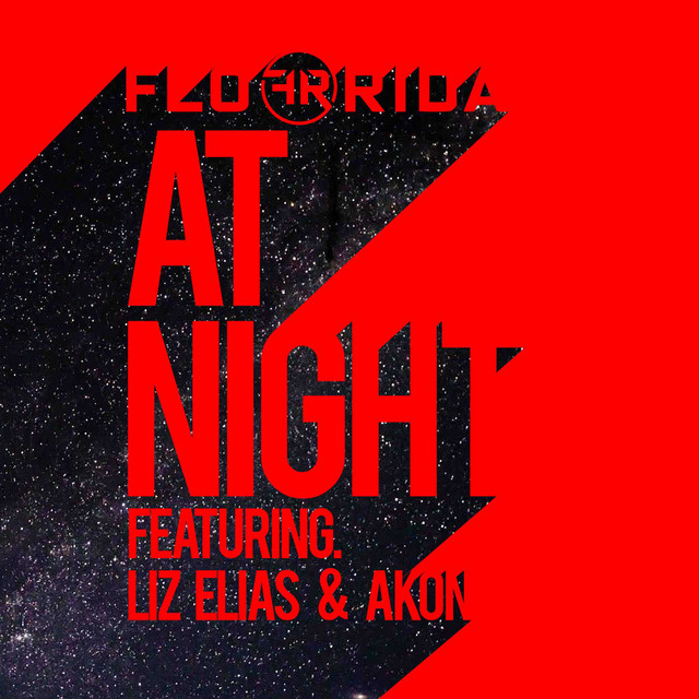 کاور آهنگ At Night (feat. Liz Elias and Akon) از Akon, Flo Rida, Liz Elias