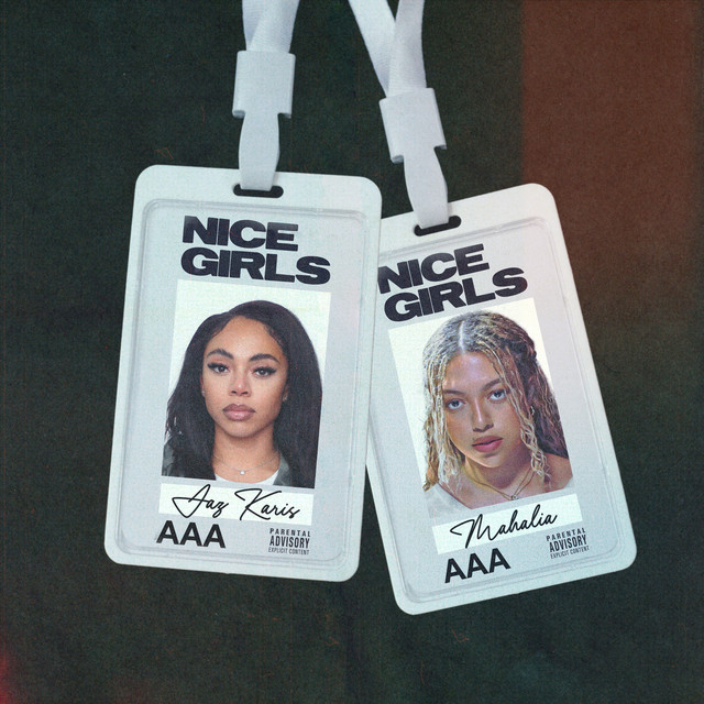 کاور آهنگ NICE GIRLS از Jaz Karis, Mahalia