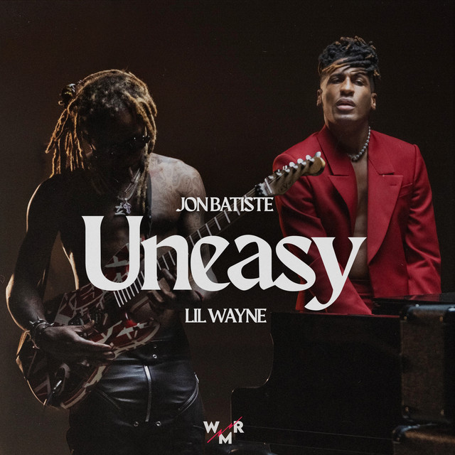 کاور آهنگ Uneasy (feat. Lil Wayne) - Single Edit از Lil Wayne, Jon Batiste