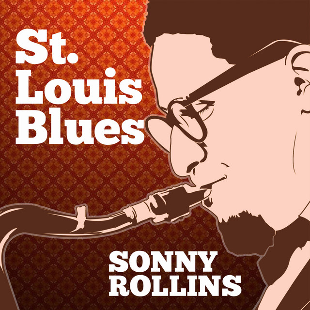 کاور آلبوم St. Louis Blues از Sonny Rollins Quartet