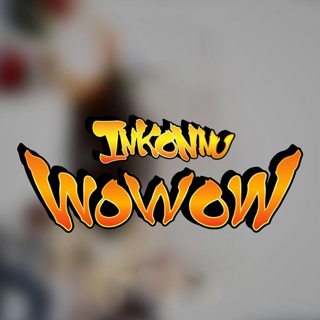 کاور آهنگ Wowow از Inkonnu