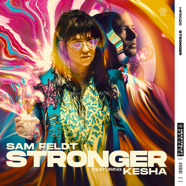 کاور آهنگ Stronger (feat. Kesha) از Sam Feldt, Kesha
