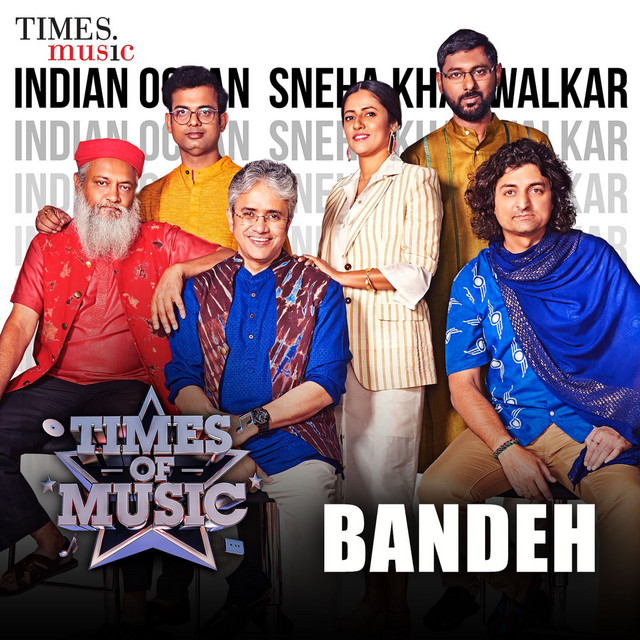کاور آهنگ Bandeh - Times Of Music Version از Rajan Batra, Piyush Mishra, Sneha Khanwalkar