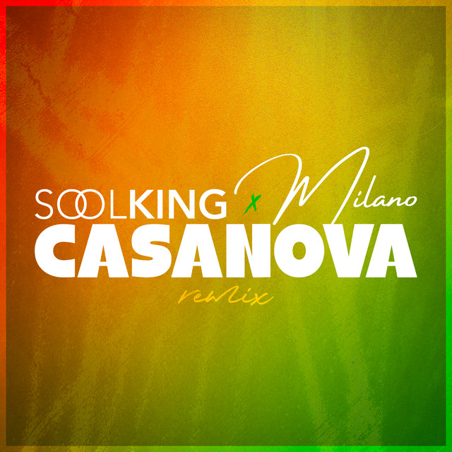 کاور آهنگ Casanova از Milano, Soolking