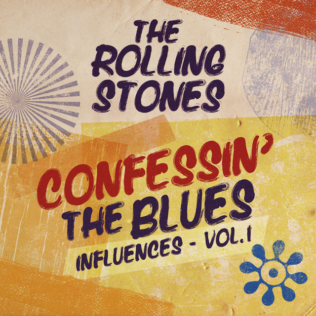 کاور آهنگ Confessin' The Blues از The Rolling Stones