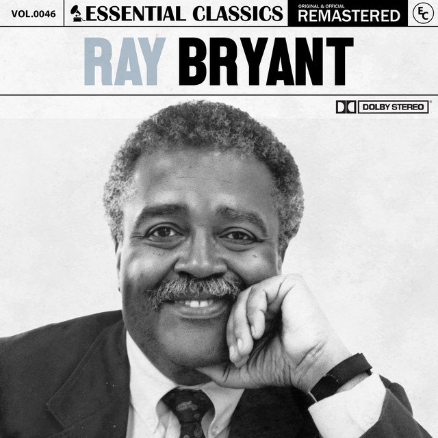 کاور آلبوم Essential Classics, Vol. 46: Ray Bryant از Ray Bryant